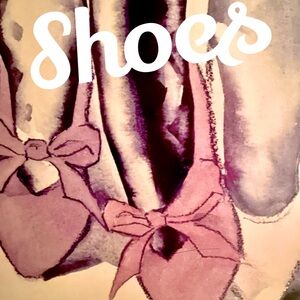 Shoes- lots of shoes!!